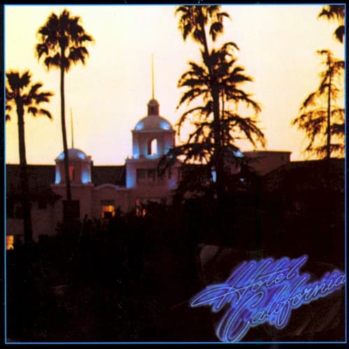 Hotel California — Eagles